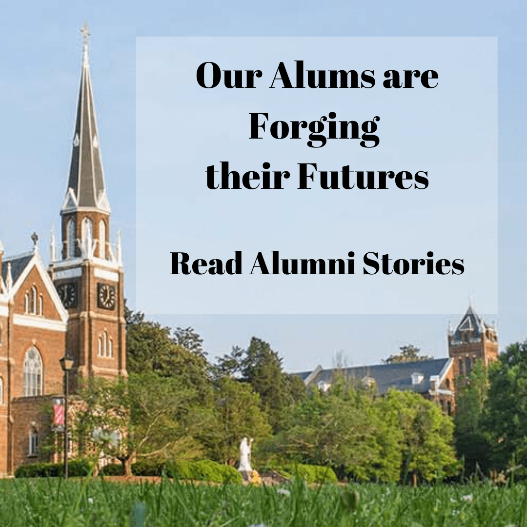 Our Alums are Forging their Futures
