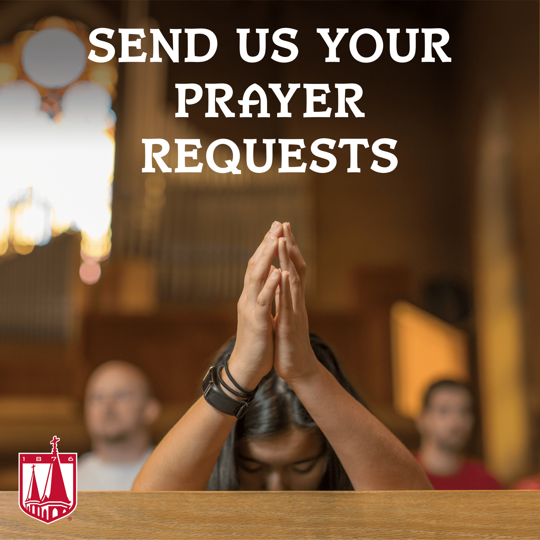 Send Us Your Prayer Requests