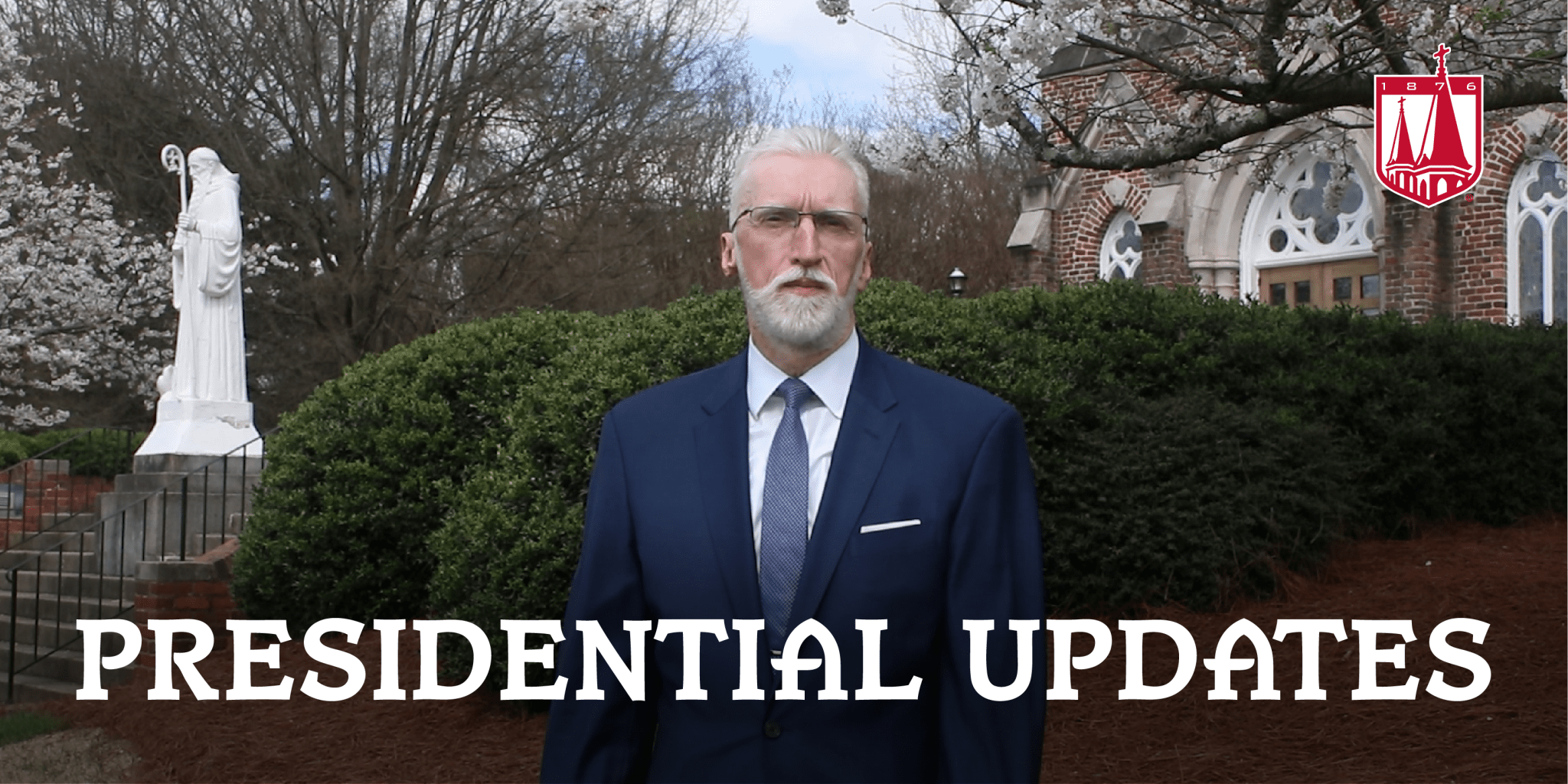 Presidential Updates