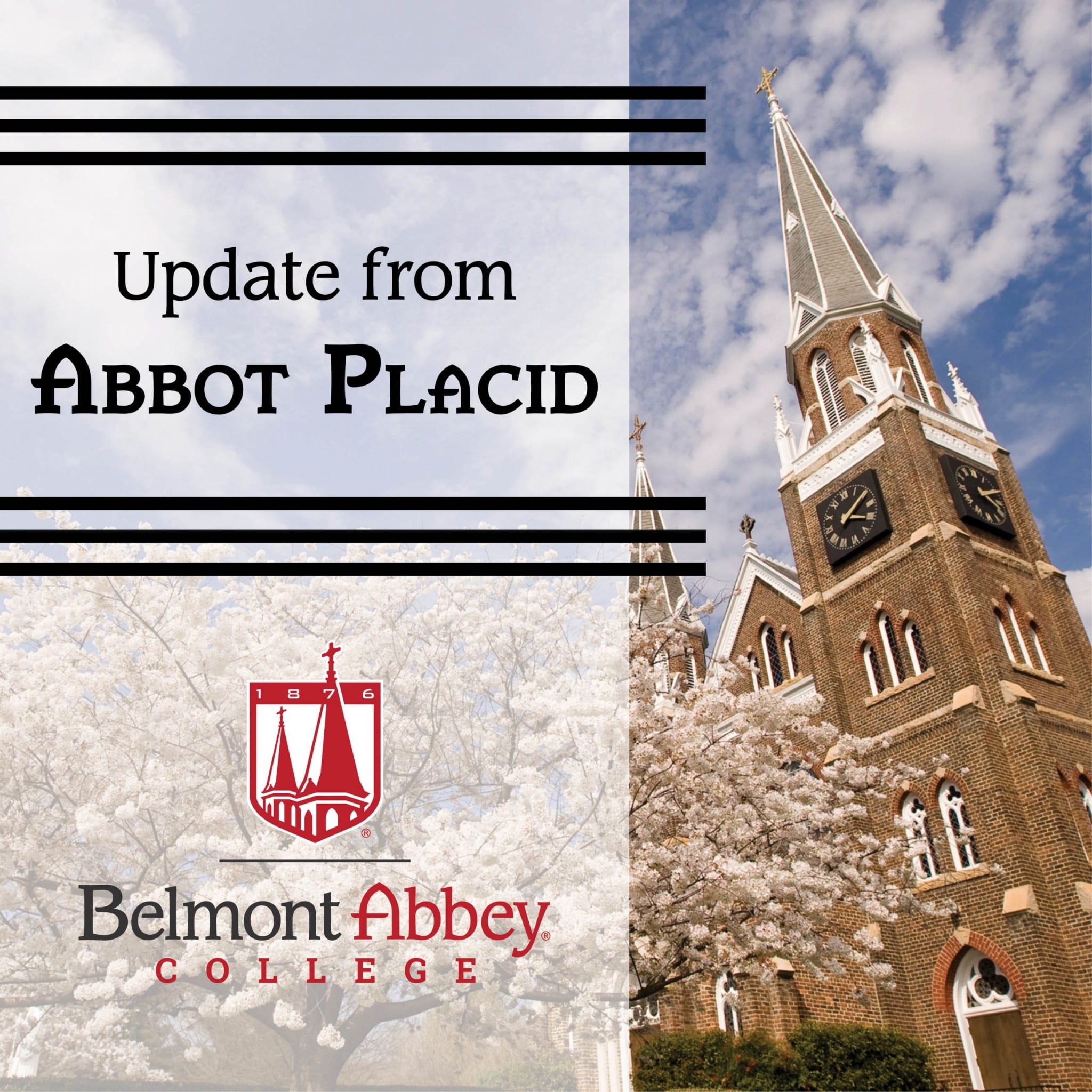 Updates from the Abbot